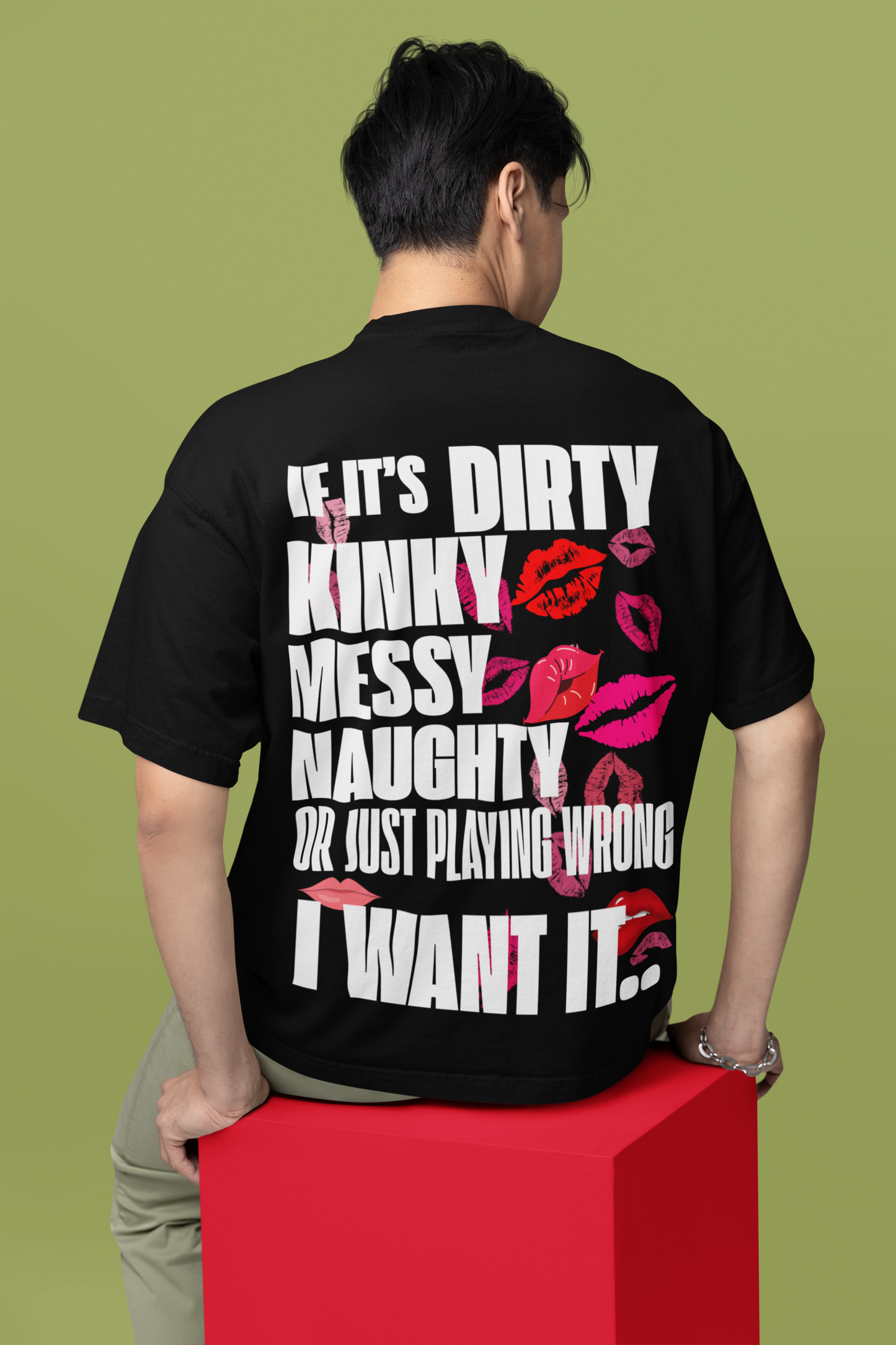 I want it Oversized Tees